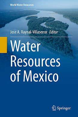 Livre Relié Water Resources of Mexico de 