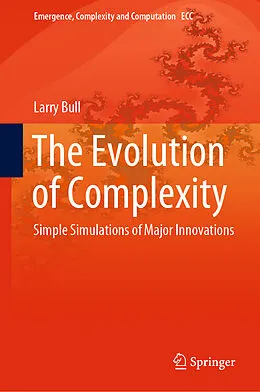 E-Book (pdf) The Evolution of Complexity von Larry Bull