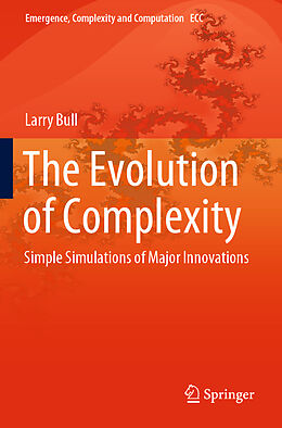 Couverture cartonnée The Evolution of Complexity de Larry Bull