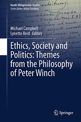 Livre Relié Ethics, Society and Politics: Themes from the Philosophy of Peter Winch de 