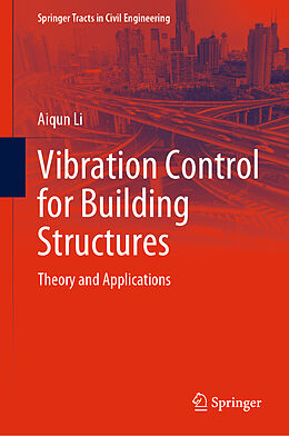 Livre Relié Vibration Control for Building Structures de Aiqun Li