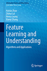eBook (pdf) Feature Learning and Understanding de Haitao Zhao, Zhihui Lai, Henry Leung