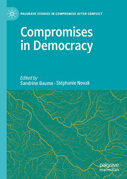 Livre Relié Compromises in Democracy de 