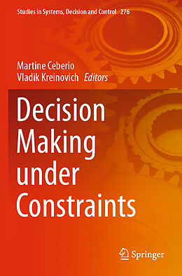 Couverture cartonnée Decision Making under Constraints de 