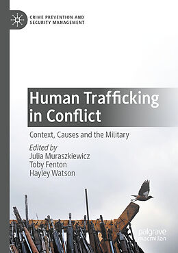 Kartonierter Einband Human Trafficking in Conflict von 