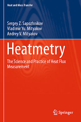 Couverture cartonnée Heatmetry de Sergey Z. Sapozhnikov, Andrey V. Mityakov, Vladimir Yu. Mityakov