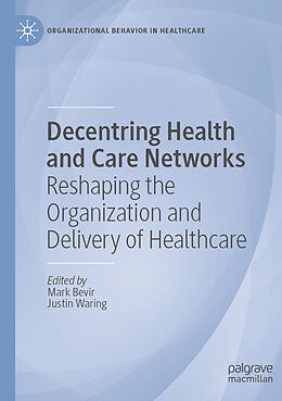 Couverture cartonnée Decentring Health and Care Networks de 