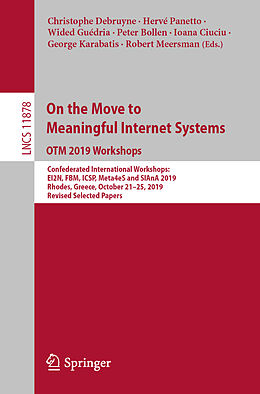 Kartonierter Einband On the Move to Meaningful Internet Systems: OTM 2019 Workshops von 