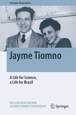 E-Book (pdf) Jayme Tiomno von William Dean Brewer, Alfredo Tiomno Tolmasquim