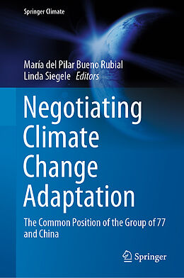 Livre Relié Negotiating Climate Change Adaptation de 