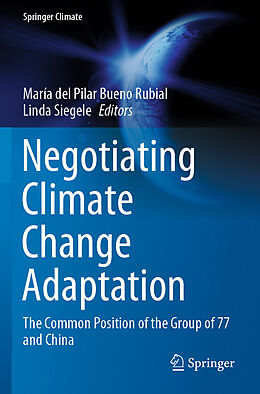 Couverture cartonnée Negotiating Climate Change Adaptation de 