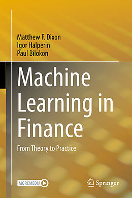 Livre Relié Machine Learning in Finance de Matthew F. Dixon, Paul Bilokon, Igor Halperin