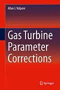 E-Book (pdf) Gas Turbine Parameter Corrections von Allan J. Volponi