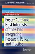 E-Book (pdf) Foster Care and Best Interests of the Child von Sarah A. Font, Elizabeth T. Gershoff