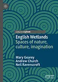 E-Book (pdf) English Wetlands von Mary Gearey, Andrew Church, Neil Ravenscroft