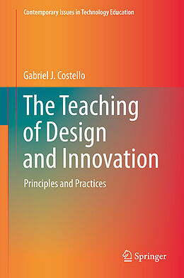 Livre Relié The Teaching of Design and Innovation de Gabriel J. Costello