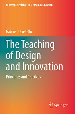 Couverture cartonnée The Teaching of Design and Innovation de Gabriel J. Costello