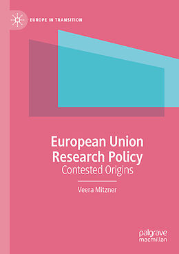 Couverture cartonnée European Union Research Policy de Veera Mitzner