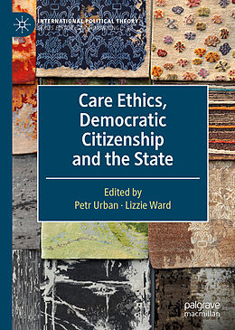 Livre Relié Care Ethics, Democratic Citizenship and the State de 