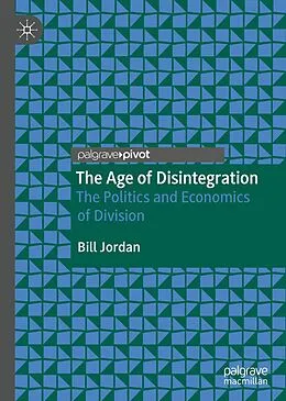 E-Book (pdf) The Age of Disintegration von Bill Jordan