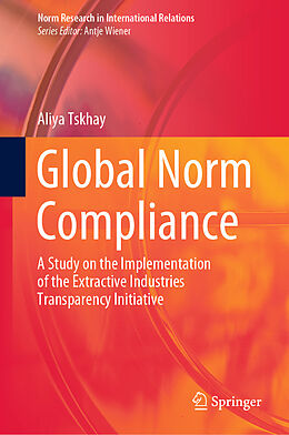 Livre Relié Global Norm Compliance de Aliya Tskhay