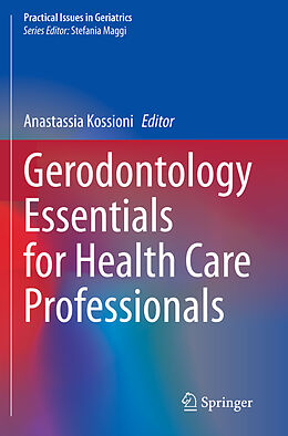 Couverture cartonnée Gerodontology Essentials for Health Care Professionals de 