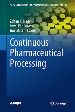 Livre Relié Continuous Pharmaceutical Processing de 