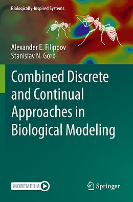 Kartonierter Einband Combined Discrete and Continual Approaches in Biological Modelling von Stanislav N. Gorb, Alexander E. Filippov