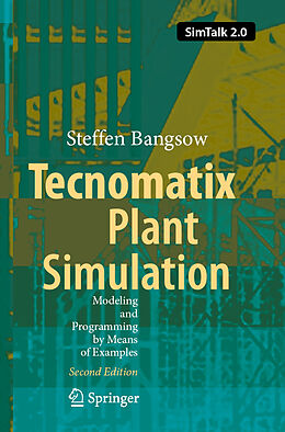 Couverture cartonnée Tecnomatix Plant Simulation de Steffen Bangsow