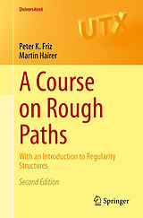 E-Book (pdf) A Course on Rough Paths von Peter K. Friz, Martin Hairer