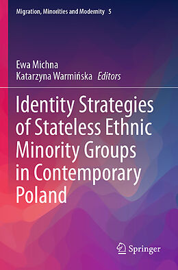 Couverture cartonnée Identity Strategies of Stateless Ethnic Minority Groups in Contemporary Poland de 