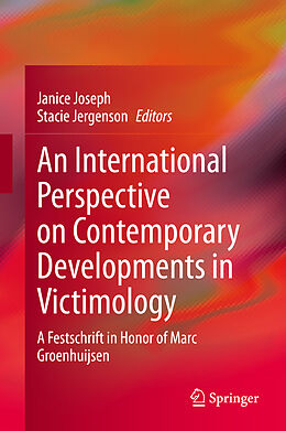 Livre Relié An International Perspective on Contemporary Developments in Victimology de 