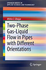 eBook (pdf) Two-Phase Gas-Liquid Flow in Pipes with Different Orientations de Afshin J. Ghajar