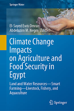 Livre Relié Climate Change Impacts on Agriculture and Food Security in Egypt de 