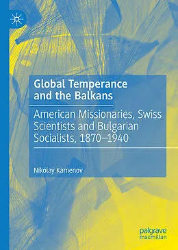 E-Book (pdf) Global Temperance and the Balkans von Nikolay Kamenov