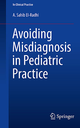 Couverture cartonnée Avoiding Misdiagnosis in Pediatric Practice de A. Sahib El-Radhi