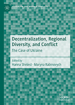 Fester Einband Decentralization, Regional Diversity, and Conflict von 
