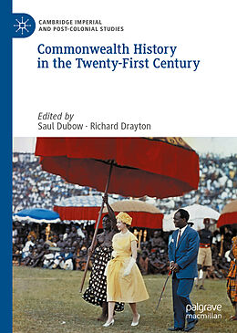 Livre Relié Commonwealth History in the Twenty-First Century de 