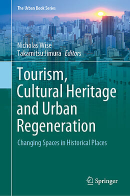 Livre Relié Tourism, Cultural Heritage and Urban Regeneration de 