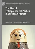E-Book (pdf) The Rise of Entrepreneurial Parties in European Politics von Vít Hlousek, Lubomír Kopecek, Petra Vodová