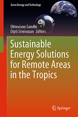 Livre Relié Sustainable Energy Solutions for Remote Areas in the Tropics de 