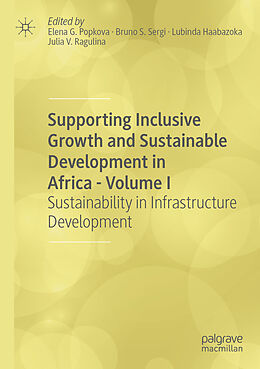Couverture cartonnée Supporting Inclusive Growth and Sustainable Development in Africa - Volume I de 