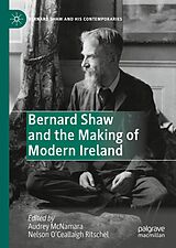 E-Book (pdf) Bernard Shaw and the Making of Modern Ireland von 
