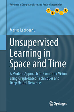 eBook (pdf) Unsupervised Learning in Space and Time de Marius Leordeanu