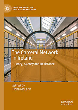 Livre Relié The Carceral Network in Ireland de 