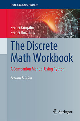 Livre Relié The Discrete Math Workbook de Sergei Borzunov, Sergei Kurgalin