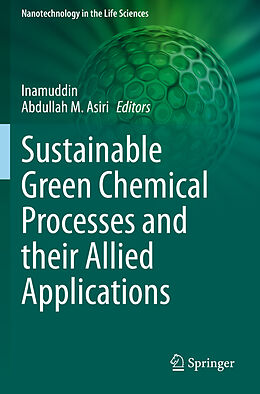 Kartonierter Einband Sustainable Green Chemical Processes and their Allied Applications von 