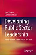 E-Book (pdf) Developing Public Sector Leadership von Petri Virtanen, Marika Tammeaid