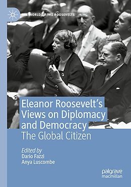 Kartonierter Einband Eleanor Roosevelt's Views on Diplomacy and Democracy von 