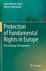 Kartonierter Einband Protection of Fundamental Rights in Europe von Sonia Morano-Foadi, Stelios Andreadakis